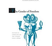 The Gender of Freedom by Elizabeth Maddock Dillon Elizabeth Maddock Dillon (Auteur)