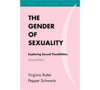 The Gender of Sexuality by Schwartz & Dr. Pepper & professor of sociology & University of Washington author of The Normal Bar Virginia Rutter Pepper Schwartz (Auteur)