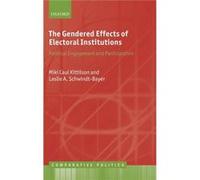The Gendered Effects Of Electoral Institutions: Political Engagement And Participation (Comparative Politics) (Hardcover) Miki Caul Kittilson, Leslie A Schwindt - Bayer (Auteur)