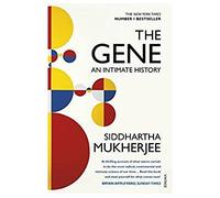 The gene An intimate history - Siddhartha Mukherjee - Vintage Uk - Poche - Essai