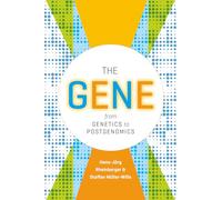 The Gene: From Genetics to Postgenomics
