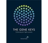The Gene Keys by Richard Rudd Richard Rudd, (Auteur)