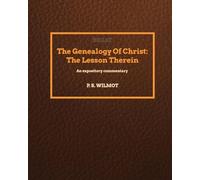The Genealogy of Christ: The Lesson Therein