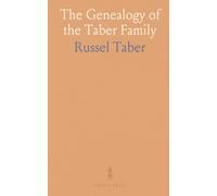 The Genealogy of the Taber Family
