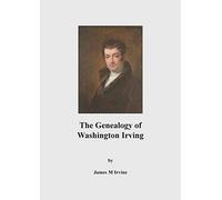 The Genealogy Of Washington Irving