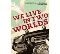 The General Post Office Film Unit Collection Vol.2 - We Live In Two Worlds https://www.fnac.com/mp3097530/The-General-Post-Office-Film-Unit-Collection-Vol-2-We-Live-In-Two-Worlds?oref=2c020001-c8fc-dde0-74bf-5fd7d7dc25e6