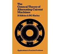 The General Theory Of Alternating Current Machines