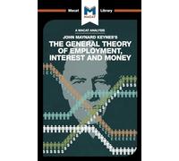 The General Theory of Employment, Interest and Money