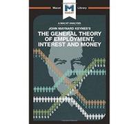 The General Theory of Employment, Interest and Money