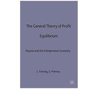The General Theory Of Profit Equilibrium