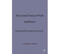 The General Theory Of Profit Equilibrium