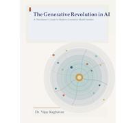 The Generative Revolution in AI: A Practitioner’s Guide to Modern Generative Model Families