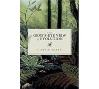 The GenesEye View of Evolution - Agren J. Arvid WennerGren Fellow WennerGren Fellow Evolutionary Biology Centre Uppsala University Sweden - Oxford Univers Agren J. Arvid WennerGren Fellow WennerGren F