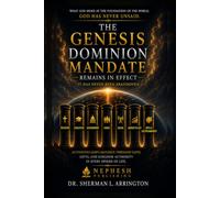 The Genesis Dominion Mandate Remains in Effect