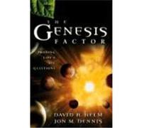 The Genesis Factor David R. Helm, Jon M. Dennis (Auteur)