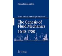 La genèse de la mécanique des fluides, 1640–1780 – Springer Verlag