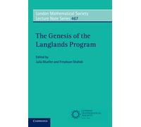 The Genesis of the Langlands Program – Cambridge University Press