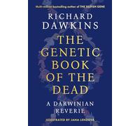 The Genetic Book of the Dead: A Darwinian Reverie
