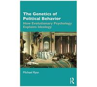 The Genetics Of Political Behavior