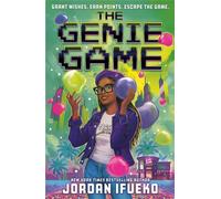 The Genie Game Grant wishes. Earn points. Escape the game! - Jordan Ifueko - Piccadilly Press - ebook (ePub) - Livre