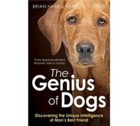 The Genius of Dogs by Vanessa Woods Hare, Brian (Auteur)