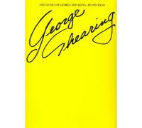 THE GENIUS OF GEORGE SHEARING PIANO SOLOS - PIANO SOLO