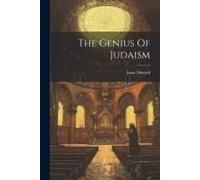 The Genius Of Judaism