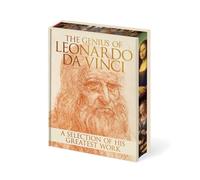 The Genius of Leonardo Da Vinci: A Selection of His Greatest Work