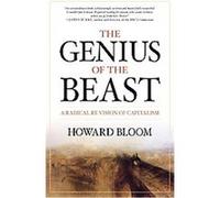 The Genius of the Beast Howard Bloom (Auteur)