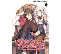 The Genius Prince's Guide to Raising a Nation Out of Debt (Hey, How About Treason?), Vol. 1 LN | Toru Toba Toru TobaToru Toba (Auteur)