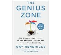The Genius Zone by Hendricks & Gay & PhD Hendricks Gay PhD (Auteur)