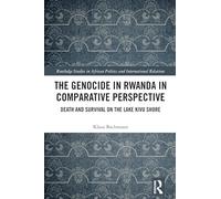 The Genocide in Rwanda in Comparative Perspective
