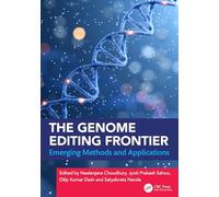 The Genome Editing Frontier: Emerging Methods and Applications