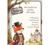 The Gentle Fox Collection: The Gentle Fox & the Old Castle