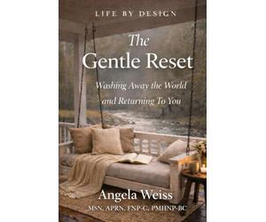 The Gentle Reset: Washing Away the World and Returning to You