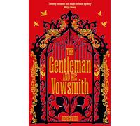 The Gentleman and His Vowsmith
