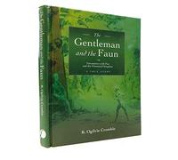 The Gentleman and the Faun: Encounters with Pan and the Elemental Kingdom