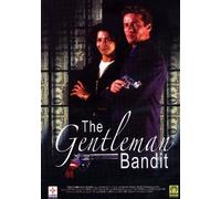 The Gentleman Bandit