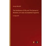 The Gentleman Of Fifty And The Damsel Of Nineteen; (An Early Uncompleted Fragment)