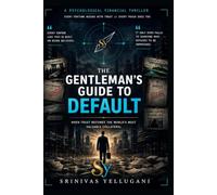 The Gentleman's Guide to Default: When Trust Becomes the World’s Most Valuable Collateral