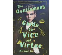 The Gentleman's Guide to Vice and Virtue – Harper Collins Publishers