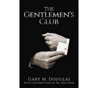 The Gentlemen's Club - [Version Originale] Gary M Douglas (Auteur)