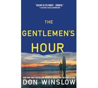 The Gentlemen's Hour: A Novel
