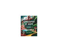 The Geography Of Hope
