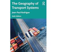 The Geography of Transport Systems