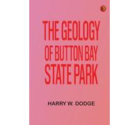 The Geology of Button Bay State Park