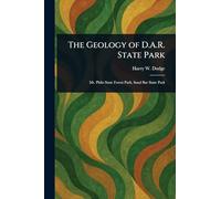 The Geology of D.A.R. State Park
