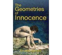 The Geometries Of Innocence