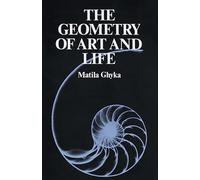 The Geometry of Art and Life