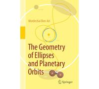 The Geometry of Ellipses and Planetary Orbits